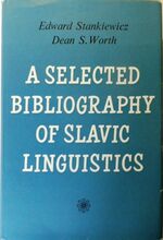A Selected Bibliography of Slavic Linguistics.  Volume I.
Slavistic Printings and Reprinting. no. XLIX.