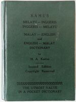 Malay - English and English - Malay Dictionary.  (Malaysian).
Kamus Melayu - Inggeris  Inggeris - Melayu.