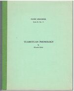 Tuamotuan Phonology.
Pacific Linguistics. Series B - No 16.