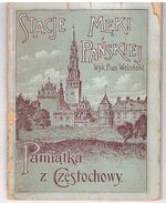 Stacje meki Panskiej
Pamiatka z Czestochowy.  (Stations of the Cross in Czestochowa)