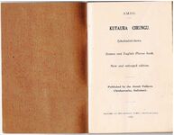Kutaura Cirungu. Zezuru and English Phrase book.
New and Englarged Edition. Zakakudziridzwa.