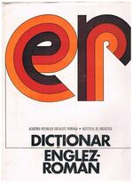 Dictionar Englez-Român.
English into Romanian Dictionary.