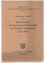 er Wortschaftz der französischen Übersetzungen von Plutarchs 