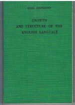 Growth and Structure of the English Language: Ninth Edition.
