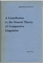 A Contribution to the General Theory of Comparative Linguistics.
Janua Linguarum Series Minor 83.