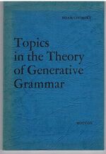 Topics in the Theory of Generative Grammar.
Janua Linguarum Series Minor 56.