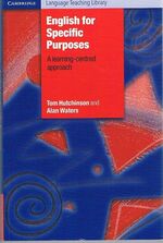 English for Specific Purposes
Cambridge Language Teaching Library.