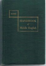 A Handbook of Middle English.
