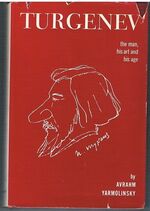 Turgenev
: the man, his art and his age