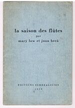 La saison des flûtes [Signed presentation copy].
(Association Copy Fredric Warburg George Orwell POUM).