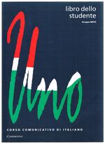 Uno:
Corso comunicativo di italiano. Libro della studente. Students’ book. One.