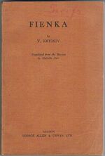 Fienka.
Translated from the Russian by Malcolm Burr.