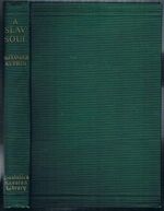 A Slav Soul:
and other stories. With an introduction by Stephen Graham. Constable’s Russian Library.