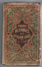 Sunny Memories:
or Foreign Lands. [Decorated yellowback].