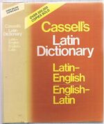 Cassell's Latin Dictionary:
Latin-English, English-Latin Dictionary. Fifth Edition. Reprint.