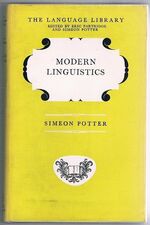 Modern Linguistics:
The Language Library edited by Eric Partridge. Second Edition.