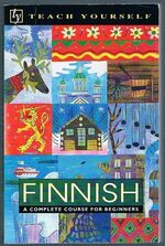 Finnish:
A Complete Course for Beginners.