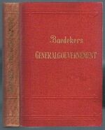 Das Generalgouvernement:
Reisehandbuch.  Mit 3 Karten und 6 Stadtplänen. (With extra 1938, Zakopane published, map of the Tatras, loosely inside).
