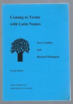 Coming to Terms with Latin Names.
