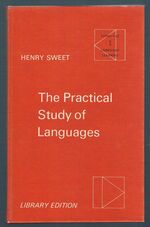 The Practical Study of Languages:
A Guide for Teachers and Learners. Language and Language Learning. Library Edition.