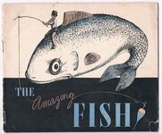 The Amazing Fish.
This is a Perry Colour Book. Devised by Powell Perry. Illustrated by Tom Kerr.