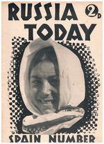 Russia Today:
July 1938. Spain Number.