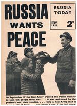 Russia Today:
Nov. 1939. On September 17 the Red Army crossed the Polish frontier to save the people from war... it was welcomed by the peasants and their families... Here a Red Army man is given a gift of fruit... See pages 6 and 7 for full story.