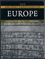 The Ancient Languages of Europe:
