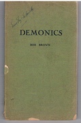 Demonics
Association copy: Eric Ely Estorick