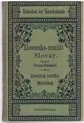 Slovensko-nemski Slovar.
(Slovene into German Dictionary). Die Kunst der Polyglottie Bibliothek der Sprachenkunde. 96.