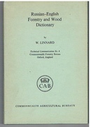 Russian-English Forestry and Wood Dictionary:
Technical Communication No 6.