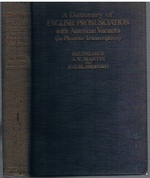 A Dictionary of English Pronunciation with American Variants (In Phonetic Transcription).
