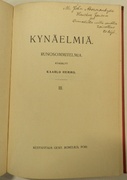 Kynäelmiä.  Runosommitelmia.  III.
(Association copy)