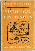 Historical Linguistics.
An Introduction