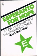 Esperanto for Hope
A New Way of Learning the Language of Peace