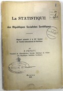 La Statistique des Republiques Socialistes Sovietiques.
Rapport presente a la XV Session de l'institut International de Statistique.