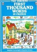 The First Thousand Words in French - With Easy Pronunciation Guide
First 1000 Words series.