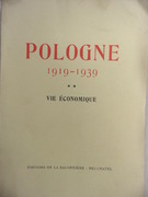 Pologne 1919 - 1939. Vol. II. Vie économique.
(Poland)