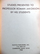 Studies Presented to Professor Roman Jakobson by his Students.
