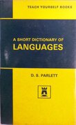 A Short Dictionary of Languages.
