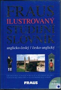 Fraus Illustrated English-Czech and Czech-English Dictionary
ilustrovaný studijní slovník: anglicko-ceský