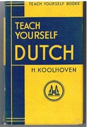 Teach Yourself Dutch.
Teach Yourself Books.