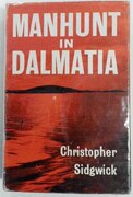 Manhunt in Dalmatia.
