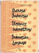 Bahasa Indonesia. Indonesian Language. Ucenice indonestiny.
[Prague School or Prague Linguistic Circle]