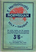 Norwegian Self-Taught.
By the Natural Method with phonetic pronunciation. Thimm's System. Marlborough's Self-Taught Series.