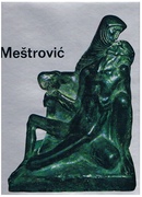Ivan Mestrovic.
The only way to be artist is to work.