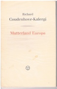 Mutterland Europa.
