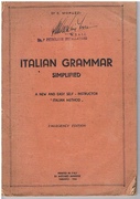 Italian Grammar Simplified. Emergency Edition.
A new and easy self-instructor 