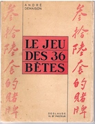 Le jeu des 36 bêtes.
