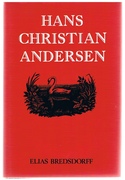 Hans Christian Andersen;
the story of his life and work, 1805-75
